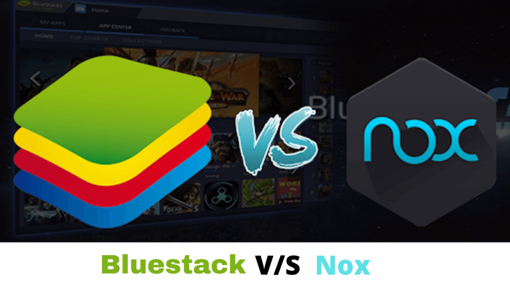 noxplayer vs bluestacks