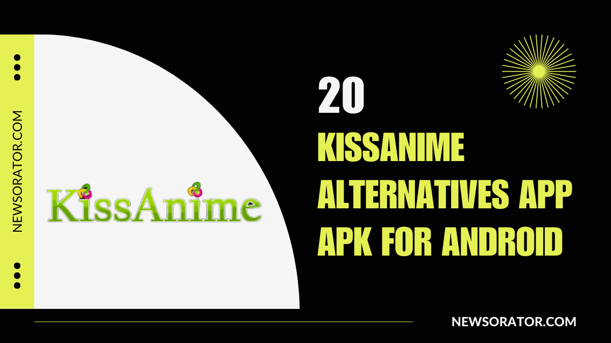 KissAnime App